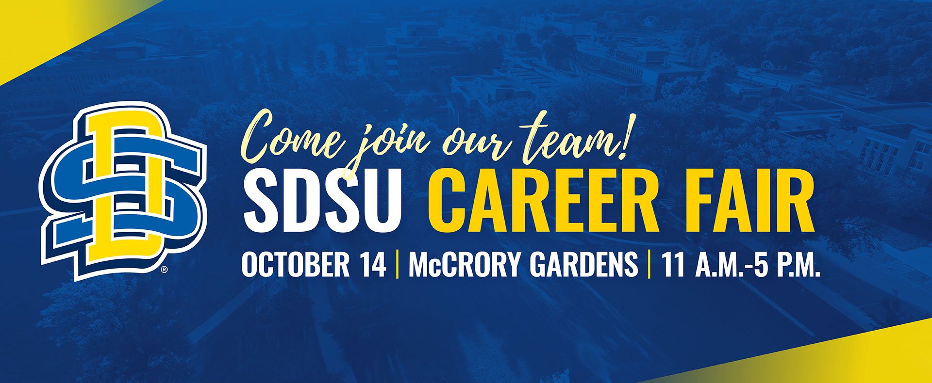 Come join our team! SDSU Career Fair | October 14 | McCrory Gardens | 11 A.M.-5 P.M. 